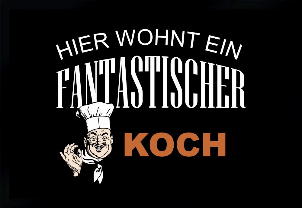 Fußmatte Schmutzfangmatte Fanatischer Koch F325 60x40 cm