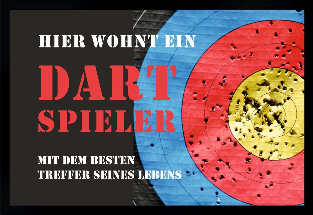 Fußmatte Schmutzfangmatte Hier wohnt eine Dartspieler Dart F312 60x40 cm