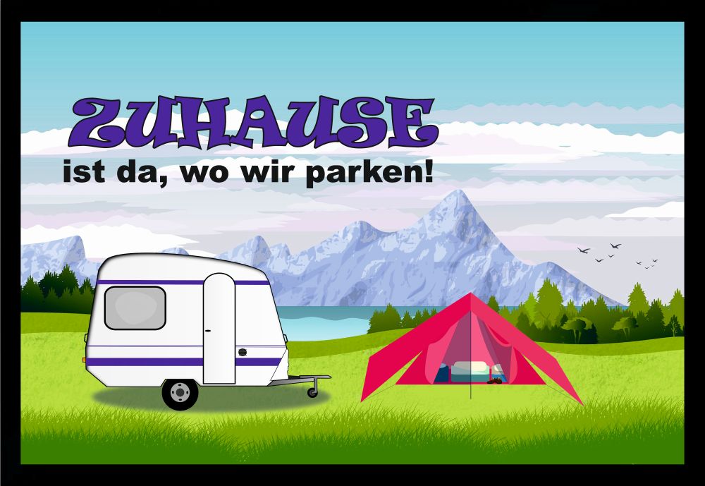 Fußmatte Schmutzfangmatte Zuhause ist da, wo wir parken! Camping F1039 60x40 cm