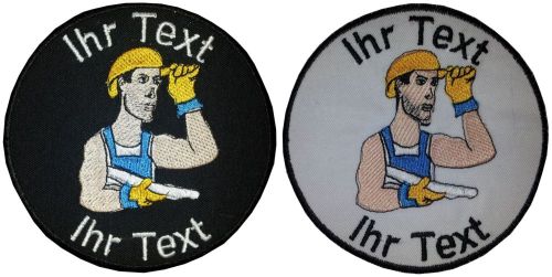 Bauarbeiter Aufnäher mit  Wunschtext Verein Patch 10cm (659) weiß